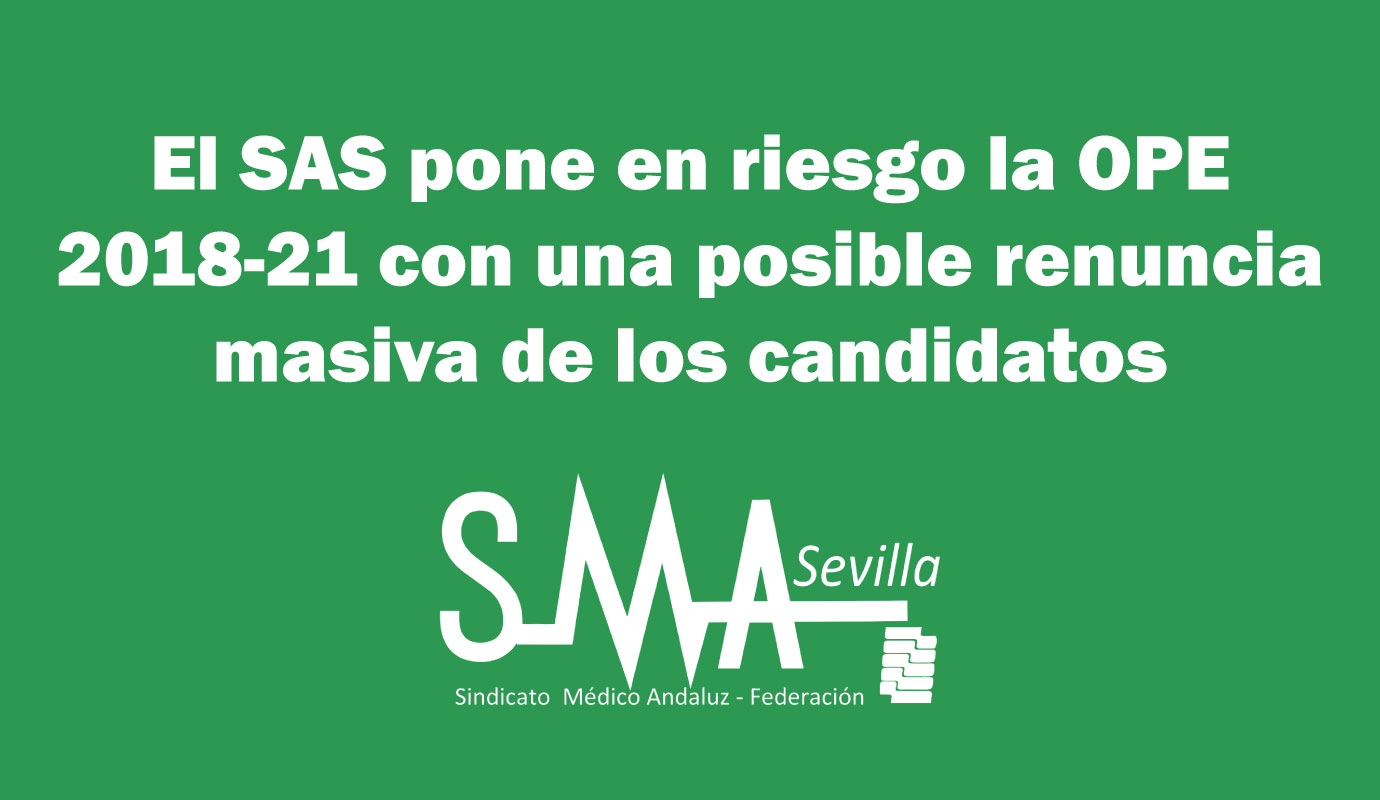2023-01-19-092814-El-SAS-pone-en-riesgo-la-OPE-2018-21-con-una-posible-renuncia-masiva-de-los-candidatos