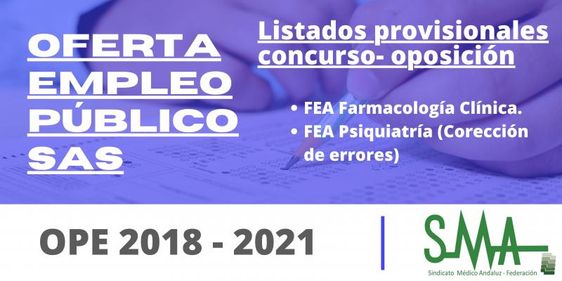 2023-02-10-083135-OPE-2018-2021-Listas-provisionales-de-aspirantes-que-superan-el-concurso-oposicion-de-FEA-Farmacologia-Clinica-y-Correccion-de-errores-de-las-listas-provisionales-de-FEA-Psiquiatria