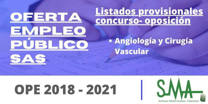 2023-02-10-083413-OPE-2018-2021-Listas-provisionales-de-personas-aspirantes-que-han-superado-el-concurso-oposicion-por-el-sistema-de-acceso-libre-de-FEA-Angiologia-y-Cirugia-Vascular