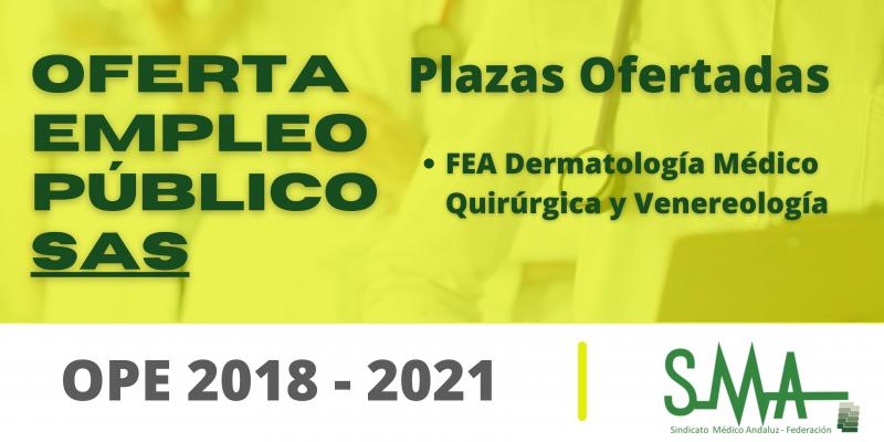 2023-02-21-082150-OPE-2018-2021-Aprobada-la-relacion-de-plazas-que-se-ofertan-en-el-concurso-oposicion-conforme-a-la-distribucion-por-centros-de-destino-de-FEA-Dermatologia-Medico-Quirurgica-y-Venereologia
