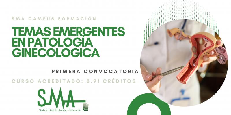 2023-05-11-145050-SMA-CAMPUS-FORMACION-Temas-emergentes-en-patologia-ginecologica