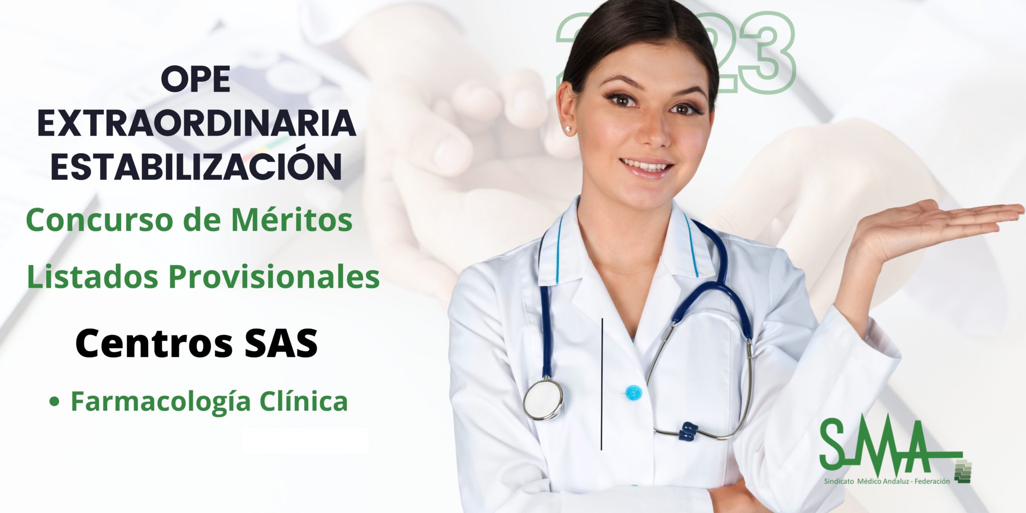 2023-07-07-083032-Convocatoria-OEP-Extraordinaria-centros-SAS-Publicados-listados-provisionales-de-personas-que-superan-el-concurso-de-FEA-Farmacologia-Clinica