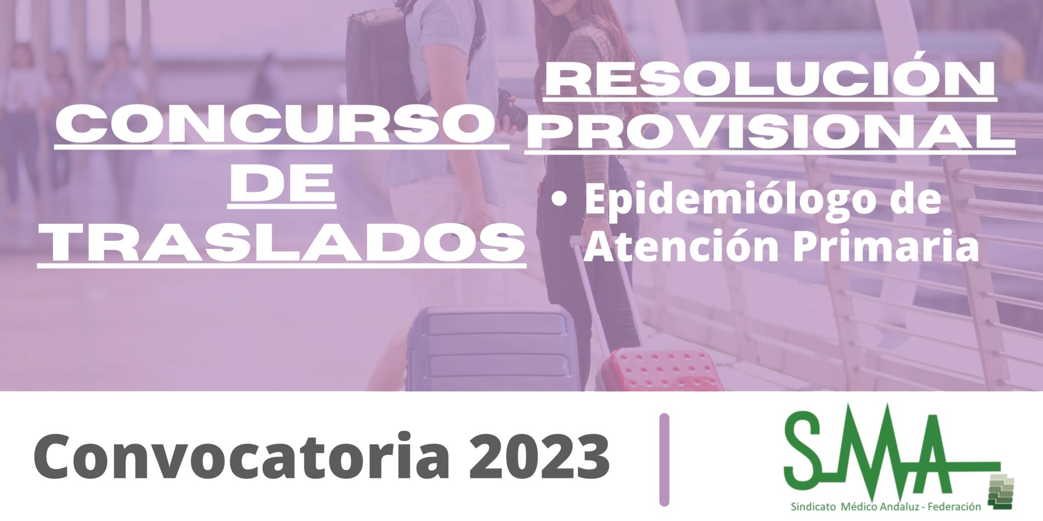 2023-07-19-134017-TRASLADOS-2023-Resolucion-Provisional-del-concurso-de-traslado-para-la-provision-de-plazas-basicas-vacantes-de-Epidemiologo-de-Atencion-Primaria