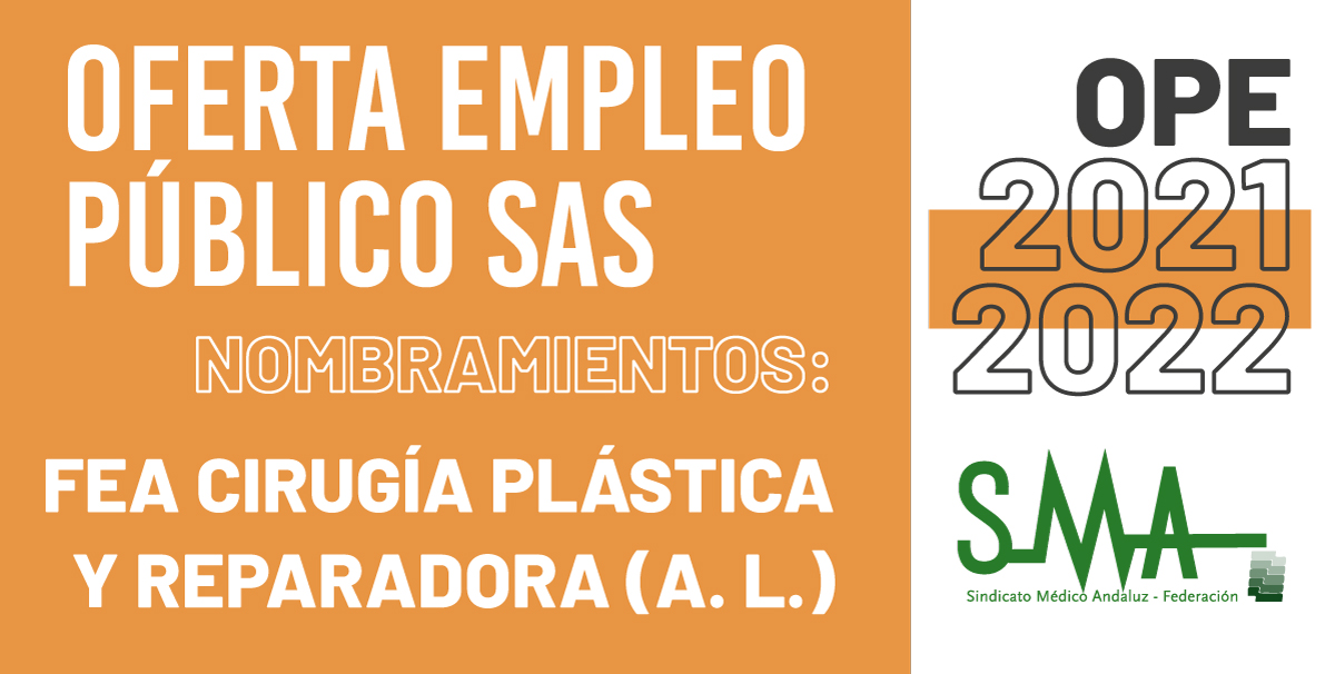 2023-11-27-113228-OPE-2021-2022-Nombramientos-como-personal-estatutario-fijo-FEA-Cirugia-Plastica-y-Reparadora-acceso-libre