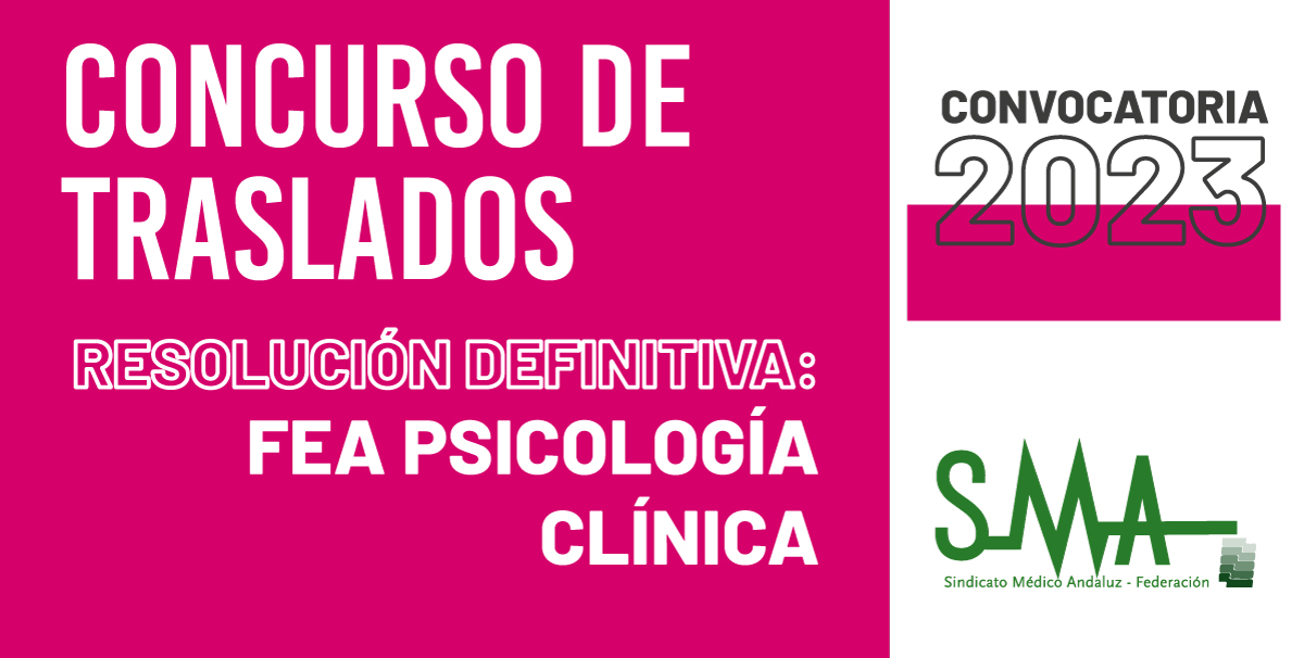 2023-12-20-103438-TRASLADOS-2023-Resolucion-definitiva-del-concurso-de-traslado-para-la-provision-de-plazas-basicas-vacantes-de-FEA-Psicologia-Clinica