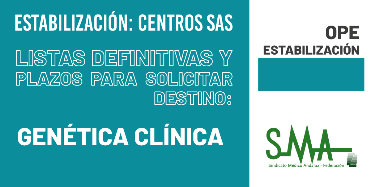 2024-01-18-162750-Estabilizacion-Centros-SAS-Relacion-de-plazas-ofertadas-e-inicio-del-plazo-para-solicitar-destino-de-Genetica-Clinica