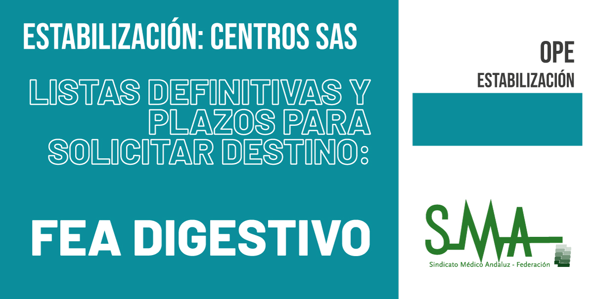 2024-01-23-160959-ESTABILIZACION-Publicadas-las-listas-definitivas-y-el-plazo-para-solicitar-destino-de-las-personas-que-superan-las-pruebas-selectivas-de-concurso-de-FEA-Aparato-Digestivo-Centros-SAS