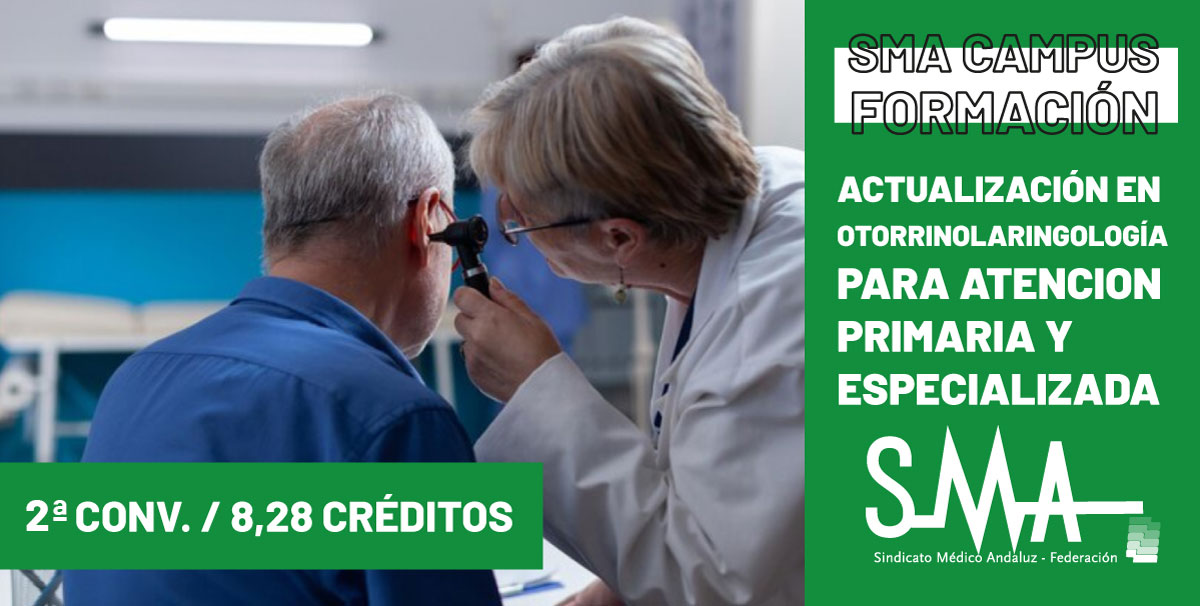 2024-02-01-110909-SMA-CAMPUS-FORMACION-Actualizacion-en-Otorrinolaringologia-para-especialistas-de-Atencion-Primaria-y-Hospitales-2a-convocatoria