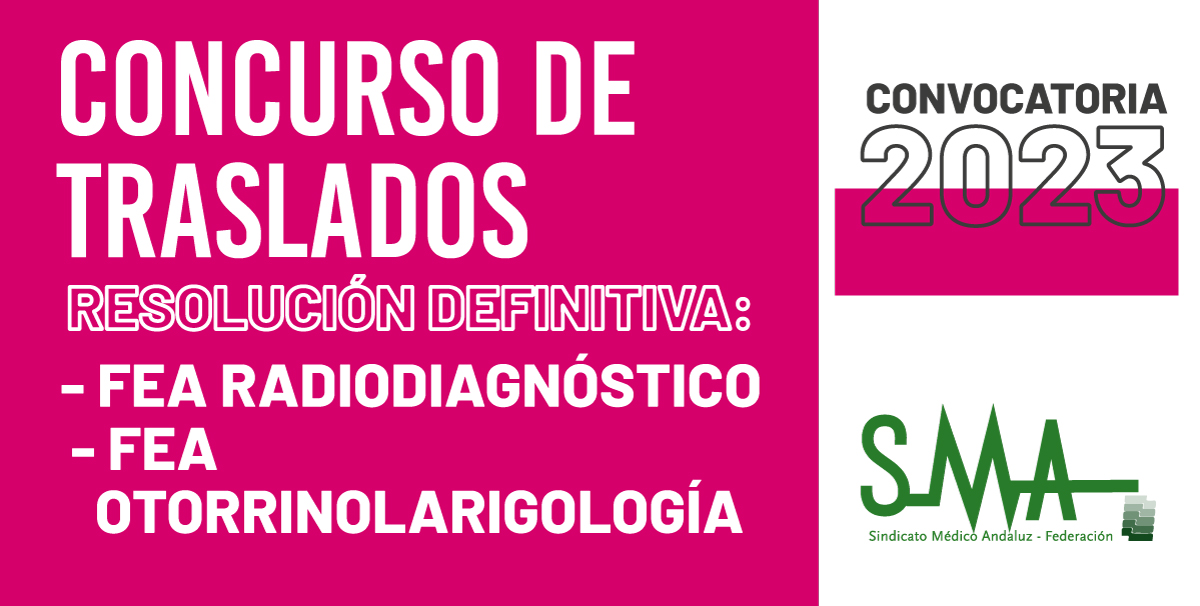 2024-02-12-143957-TRASLADOS-2023-Resolucion-definitiva-del-concurso-de-traslado-para-la-provision-de-plazas-basicas-vacantes-de-FEA-Radiodiagnostico-y-FEA-Otorrinolaringologia