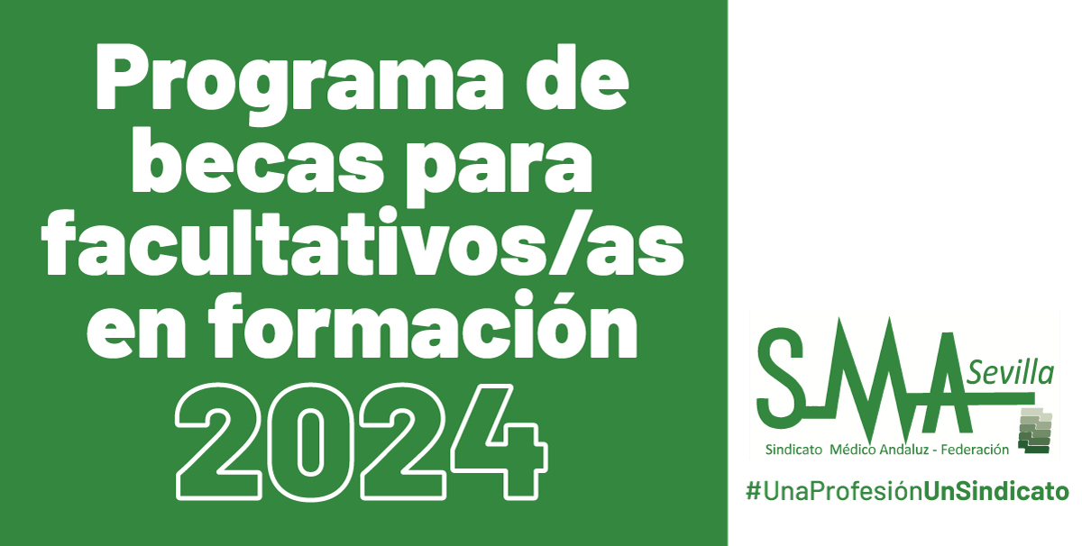2024-02-27-083932-El-Sindicato-Medico-de-Sevilla-pone-en-marcha-un-programa-de-becas-para-facultativos-en-formacion
