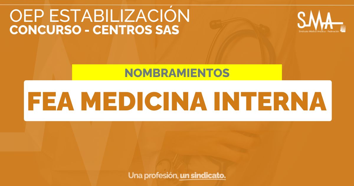 2024-10-14-091524-OEP-ESTABILIZACION-Nombramientos-como-personal-estatutario-fijo-por-acceso-libre-para-FEA-Medicina-Interna