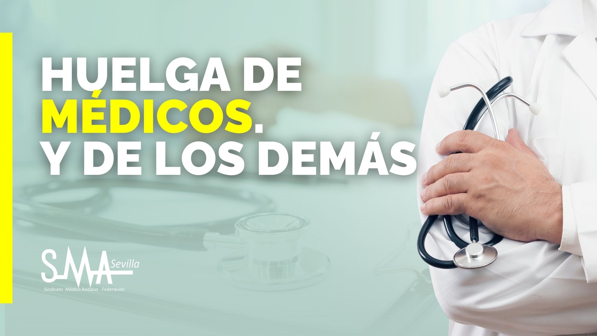 HUELGA DE MEDICOS Y D ELOS DEMAS RELIMPIO