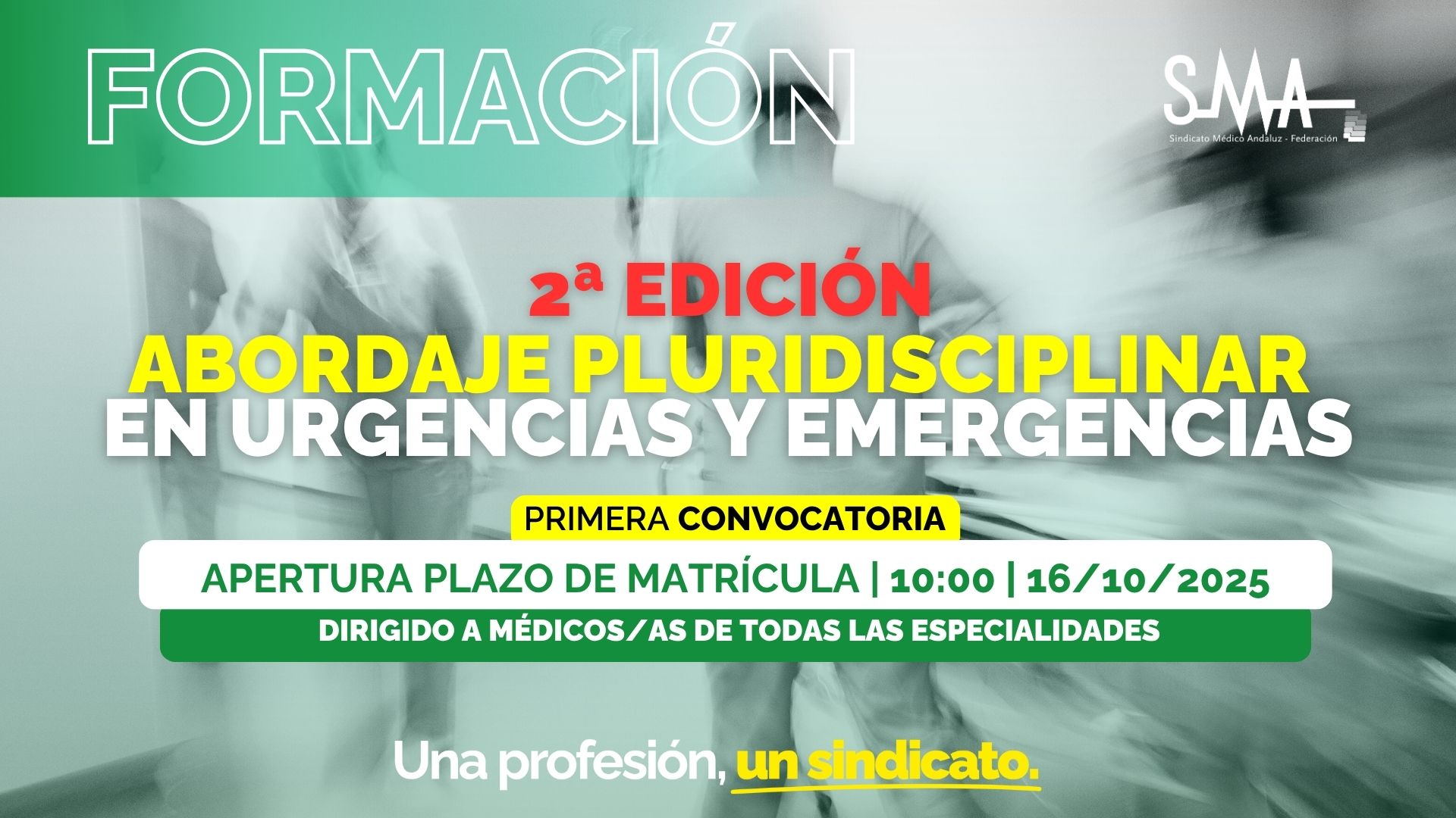 SMA FORMACIÓN TARJETA RRSS Abordaje pluridisciplinar en urgencias y emergencias (2ª edición, 1ª convocatoria).