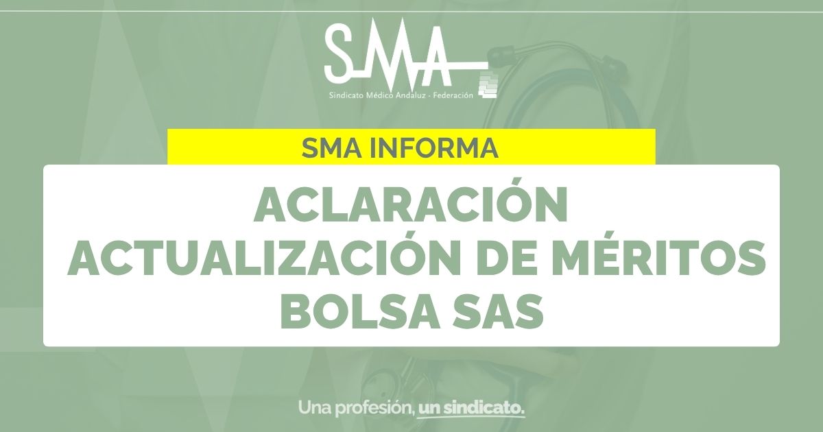 SMA INFORMA ACLARACION ACTUALIZACION MERITOS BOLSA SAS