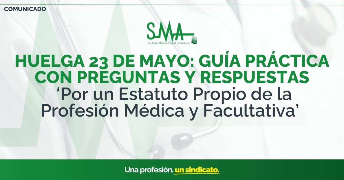 SMA guia huelga